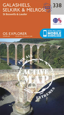 Galashiels, Selkirk and Melrose - OS Explorer Active Map 338 (Sheet map, folded)