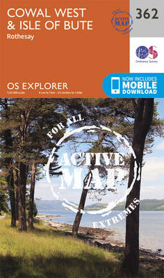 Cowal West and Isle of Bute - OS Explorer Active Map 362 (Sheet map, folded)