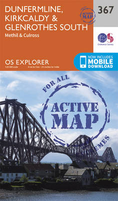 Dunfermline, Kirkcaldy and Glenrothes South - OS Explorer Active Map 367 (Sheet map, folded)