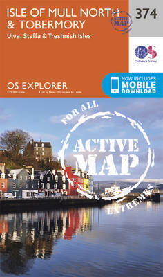 Isle of Mull North and Tobermory - OS Explorer Active Map 374 (Sheet map, folded)