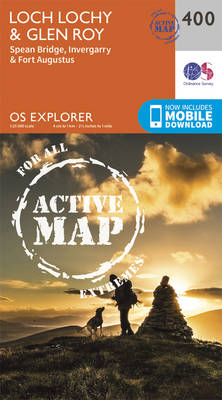 Loch Lochy and Glen Roy - Spean Bridge, Invergarry and Fort Augustus - OS Explorer Active Map 400 (Sheet map, folded)