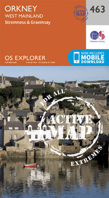Orkney - West Mainland - OS Explorer Active Map 463 (Sheet map, folded)