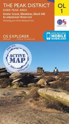 The Peak District: Dark Peak Area - OS Explorer Active OL01 (Sheet map, folded)