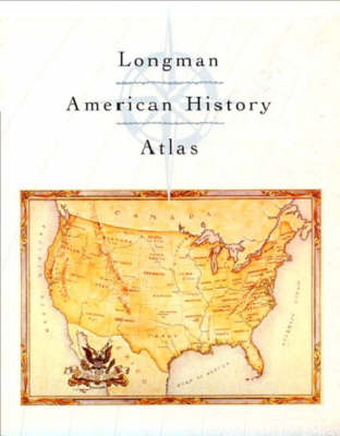 Longman American History Atlas (Paperback)