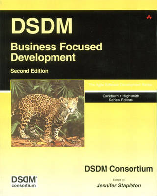 DSDM: Business Focused Development (Paperback)