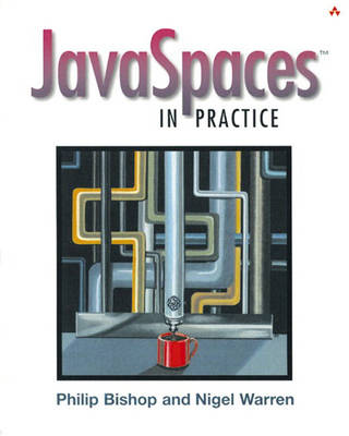 JavaSpaces in Practice (Paperback)