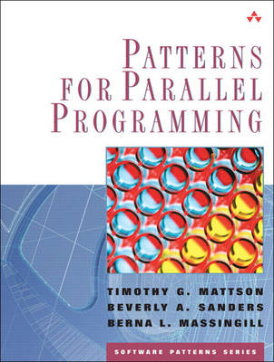 Patterns for Parallel Programming (Hardback)