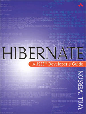 Hibernate: A J2EE Developer's Guide (Paperback)