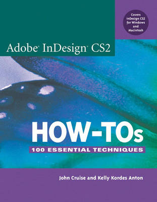 Adobe Indesign Cs2 How-Tos: 100 Essential Techniques (Paperback)