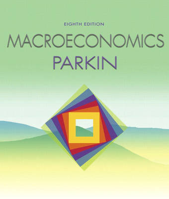 Macroeconomics with MyEconLab plus eBook 1-semester Student Access Kit (Paperback)