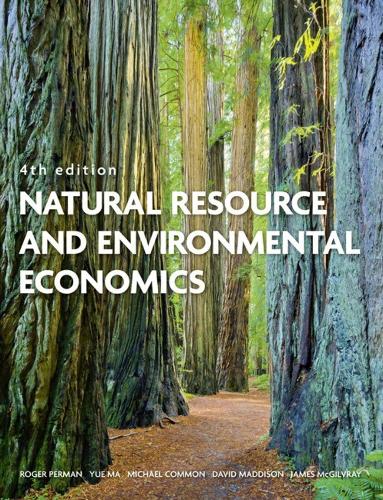 Natural Resource and Environmental Economics (Paperback)