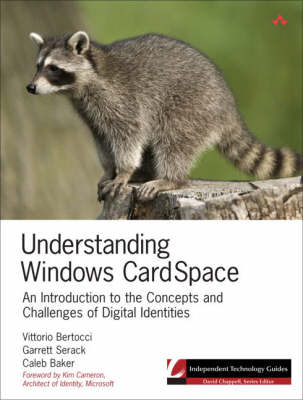 Understanding Windows CardSpace: An Introduction to the Concepts and Challenges of Digital Identities (Paperback)