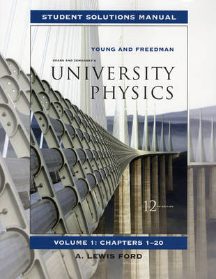 Student Solutions Manual for University Physics Vol 1 (Paperback)