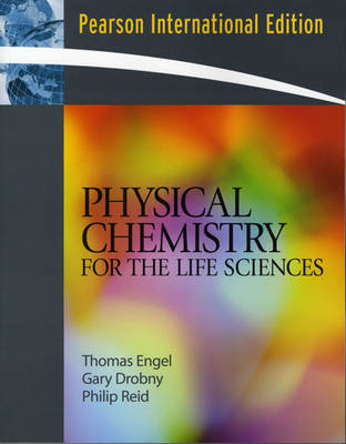 Physical Chemistry for the Life Sciences (Paperback)