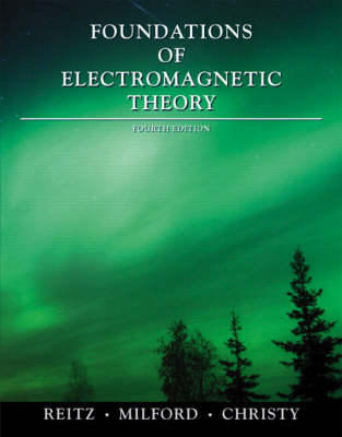 Foundations of Electromagnetic Theory (Paperback)