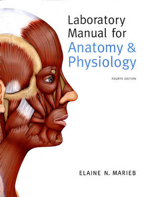 Laboratory Manual for Anatomy and Physiology (Spiral bound)