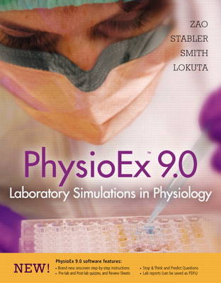 PhysioEx 9.0: Laboratory Simulations in Physiology