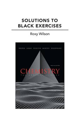 Solutions to Black Exercises for Chemistry: The Central Science (Paperback)