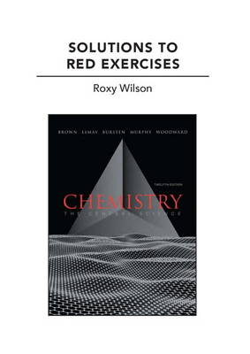 Solutions to Red Exercises for Chemistry: The Central Science (Paperback)