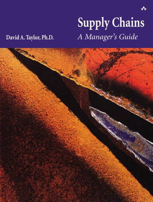 Supply Chains: A Manager's Guide (Paperback)