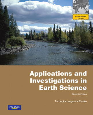 Applications and Investigations in Earth Science (Spiral bound)