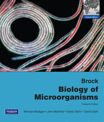 Brock Biology of Microorganisms by Michael T. Madigan, John M. Martinko ...