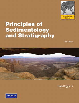 Principles of Sedimentology and Stratigraphy (Paperback)