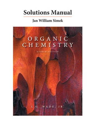 Solutions Manual for Organic Chemistry (Paperback)