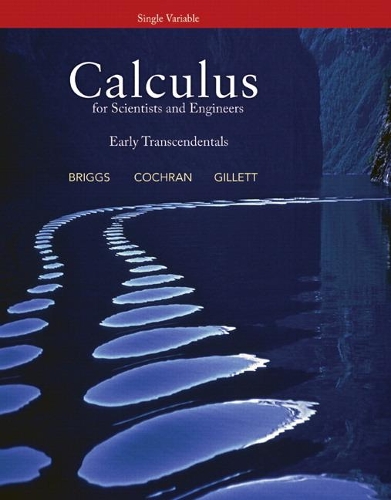 Calculus for Scientists and Engineers: Early Transcendentals, Single Variable (Paperback)