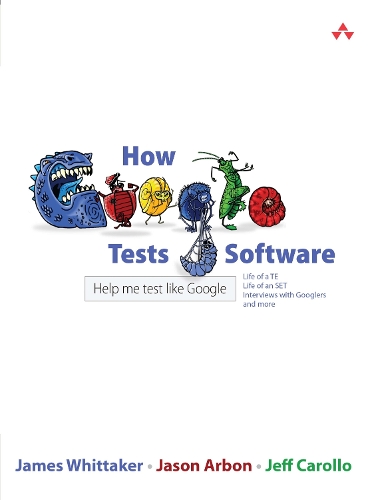 How Google Tests Software (Paperback)