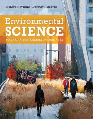 Environmental Science: Toward a Sustainable Future Plus MasteringEnvironmentalScience with Etext -- Access Card Package