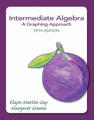 Intermediate Algebra: A Graphing Approach (Hardback)
