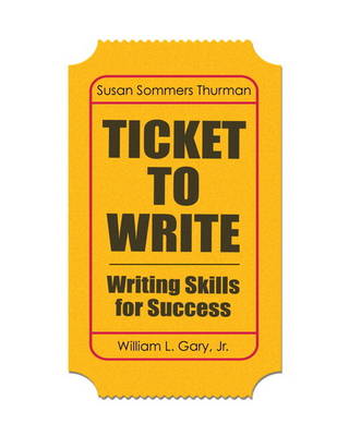 Ticket to Write: Writing Skills for Success with MyWritingLab with eText -- Access Card Package