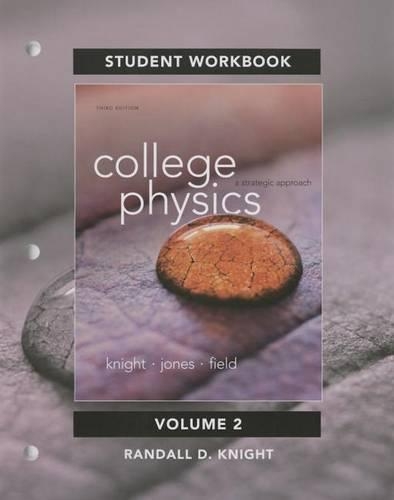 Student Workbook for College Physics: A Strategic Approach Volume 2 (Chs. 17-30) (Paperback)