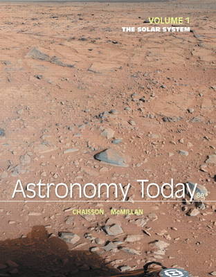 Chaisson: Astron Today Volume 1 _8 (Paperback)
