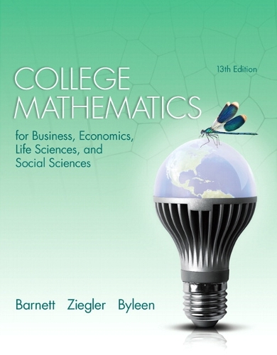 College Mathematics for Business, Economics, Life Sciences, and Social Sciences (Hardback)