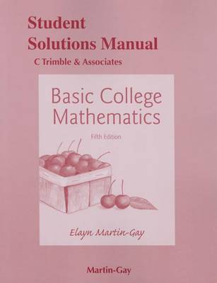 Student's Solutions Manual for Basic College Mathematics (Paperback)