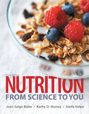 Nutrition: From Science to You (Hardback)