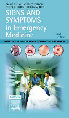 Signs and Symptoms in Emergency Medicine - Signs and Symptoms (Paperback)