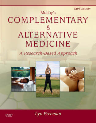 Mosby's Complementary & Alternative Medicine: A Research-Based Approach (Hardback)