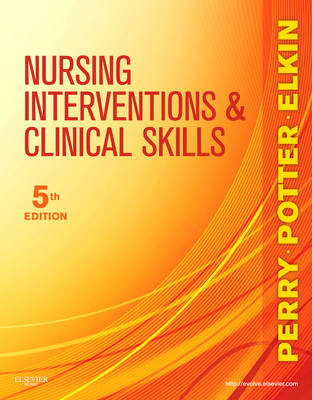 Nursing Interventions & Clinical Skills (Paperback)