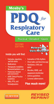Mosby's PDQ for Respiratory Care - Revised Reprint (Spiral bound)
