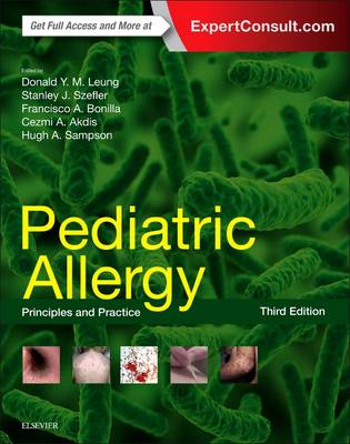 Pediatric Allergy: Principles and Practice (Hardback)