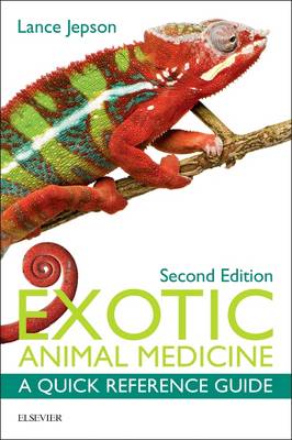 Exotic Animal Medicine by Lance Jepson | Waterstones