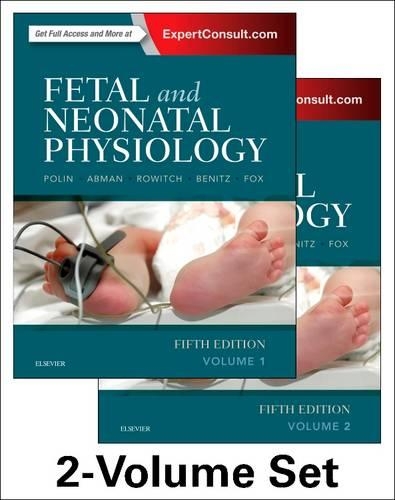 Fetal and Neonatal Physiology, 2-Volume Set (Hardback)