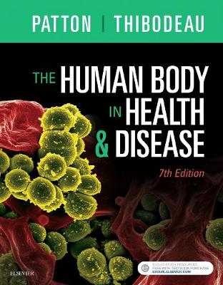 The Human Body in Health & Disease - Hardcover (Hardback)
