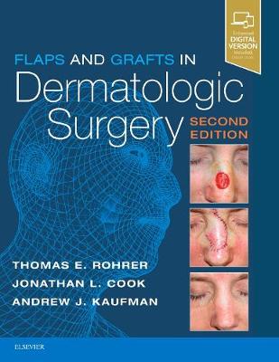 Elsevier - Health Sciences Division Flaps And Grafts In Dermatologic Surgery