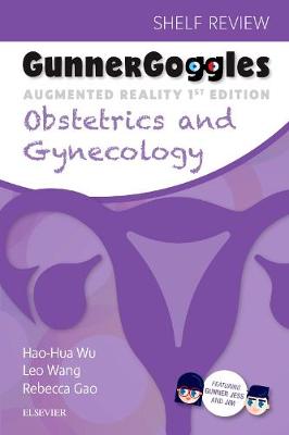 Gunner Goggles Obstetrics and Gynecology (Paperback)
