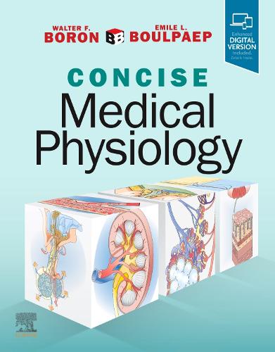 Elsevier - Health Sciences Division Boron & Boulpaep Concise Medical Physiology
