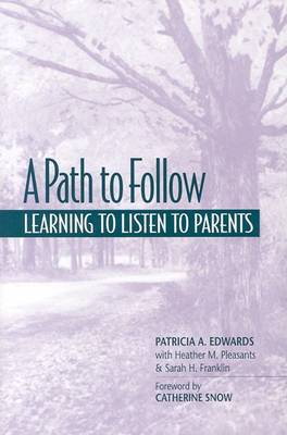 A A Path to Follow: Learning to Listen to Parents (Paperback)
